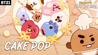 [BT21] 🍪SHOOKY's TINY RECIPE: CAKE POP