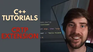 C++ Tutorial: How to use CRTP to extend your classes