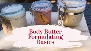 Body Butters Formulating Basics | Mango, Shea & Cocoa Butters vs Oil Percentages