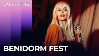 Benidorm Fest 2024 (Spain) | OUR TOP 16