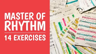 Ultimate Rhythm Masterclass [+14 Rhythm Exercises]