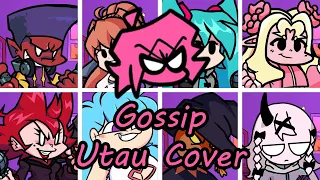 Gossip but Every Turn a Different Character Sings (FNF Gossip but Everyone Sings It) - [UTAU Cover]