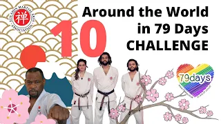 Around The World In 79 Days CHALLENGE |  Karate Beginner Class 10