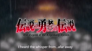 Densetsu no Yuusha no Densetsu (2010) English Opening - [Last inferno]