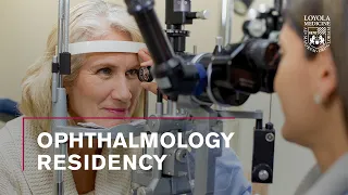 Ophthalmology Residency at Loyola Medicine