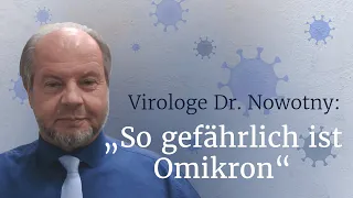 Virologe Dr. Norbert Nowotny über die Omikron Variante