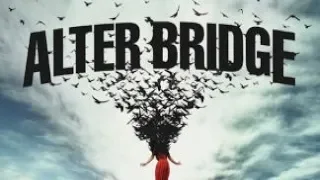 Wouldn't You Rather - Alter Bridge Lyric Video