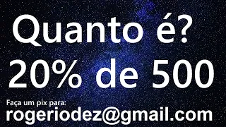 COMO CALCULAR PORCENTAGEM? Quanto é 20% de 500? QUESTÃO de PERCENTAGEM matemática para CONCURSO