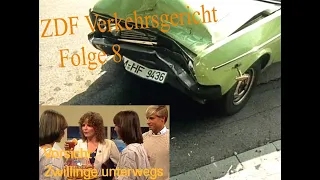 Verkehrsgericht (08) Vorsicht Zwillinge unterwegs - ZDF 1985 (neuer Upload in besserer Qualität)