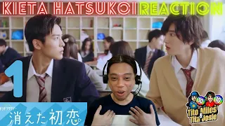 Kieta Hatsukoi Episode 1 Reaction - 消えた初恋 Vanishing My First Love / My Love Mix Up