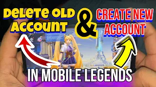 how to DELETE account in Mobile Legends and Create New Accout