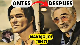 NAVAJO JOE 1967 western movie with BURT REYNOLDS Cast BEFORE and AFTER How they changed