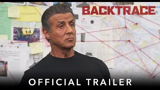 BACKTRACE | Official HD International Trailer | Starring Sylvester Stallone