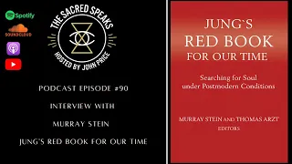 90: Murray Stein – Jung’s Red Book For Our Time