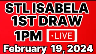 STL ISABELA LIVE 1ST DRAW FEBRUARY 1PM FEBRUARY 19,2024