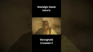 Stronghold Crusader 2 | Nostalgic Games Intro #3