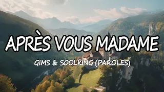 APRÈS VOUS MADAME - GIMS & Soolking|Kendji Girac, Soprano