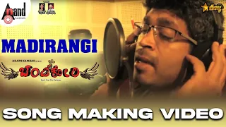 Chandi Kori | Madirangi Song Making | Arjun Kapikad | Krishma Amin | Tulu Movie Songs