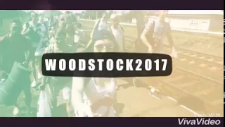 W O O D S T O C K 2 0 1 7