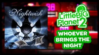 LittleBigPlanet 2 OST - Whoever Brings The Night