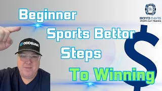 Steps Beginner Sports Bettors Can Take Now to Win Money