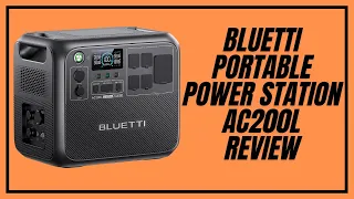 BLUETTI Portable Power Station AC200L Review