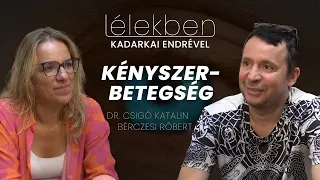 Lélekben #03 (2023.10.07.) - Kadarkai Endre műsora: Dr. Csigó Katalin és Bérczesi Róbert