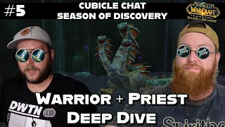 Season of Discovery Warrior and Priest Deep Dive-  Cubicle Chat S2E5