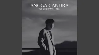 Sekecewa Itu