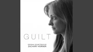 Guilt (Original Motion Picture Soundtrack)