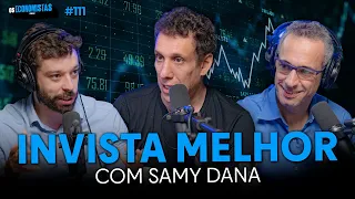 COMO INVESTIR MELHOR E LUCRAR COM A BOLSA (Samy Dana) | Os Economistas 111