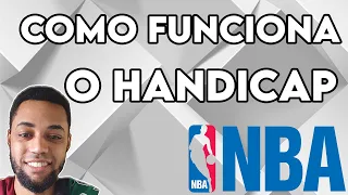 COMO FUNCIONA O HANDICAP NA NBA / BASQUETE 🏀