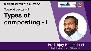 Lec 26: Types of composting - I