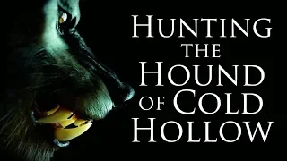 "Hunting the Hound of Cold Hollow" (2018) short documentary on Vermont werewolf legend