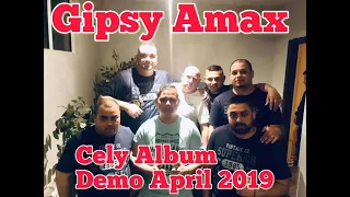 GIPSY AMAX BAND - CELY ALBUM DEMO APRIL 2019
