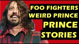 Foo Fighters: Bizarre History With Prince - Standing Up Dave Grohl, Pat Smear, Darling Nikki