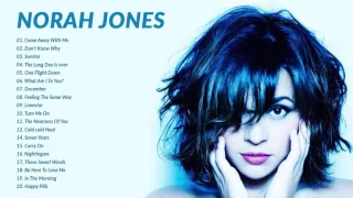 Best Songs Of Norah Jones 2017 - Norah Jones Greatest Hits Full Album live