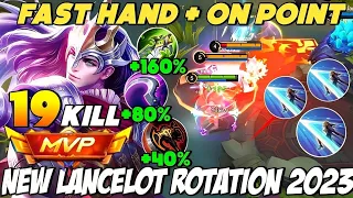 19 KILL‼️FAST HAND LANCELOT + ON POINT GAMEPLAY| NEW UPDATE LANCELOT BEST BUILD 2023 | LANCELOT MLBB