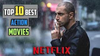 Top 10 Best Action Movies on Netflix part 2 | Action packed movies on Netflix