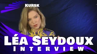 KURSK - LEA SEYDOUX INTERVIEW