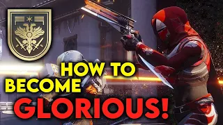 Destiny 2 - How to get Glorious in the Crucible!