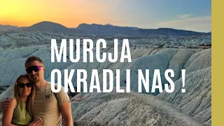 Hiszpania#2  Murcja - OKRADLI NAS!