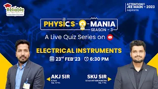 Physics-O-Mania Season-3 | Quiz-10 | Electrical Instruments | Reliable Institute