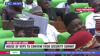 House of Representatives Plans To Convene A Food Security Summit