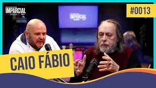 CAIO FÁBIO | IMPARCIAL PODCAST COM MARCOS ALEXANDRE #13