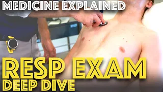 Respiratory Examination Explained - Clinical Skills Deep Dive - Medical School Revision - Dr Gill