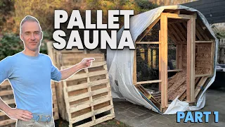 The DIY Pallet Wood Sauna (Part 1)