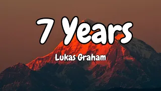 Lukas Graham - 7 Years (Lyrics)  Ed Sheeran, Charlie Puth, Shawn Mendes...Mix Lyrics