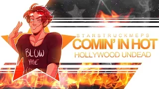 S★MEPS | COMIN' IN HOT Multifandom MEP [IC #18]