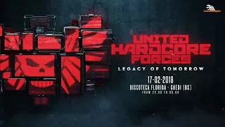 17-02-2018 - United Hardcore Forces - Legacy of Tomorrow - Teaser [HD]